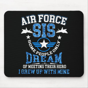 Proud Air Force Sister Camo Shirt Military Veteran Mouse Pad