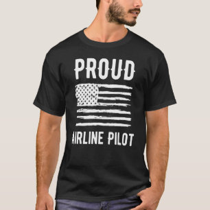 Proud Airline Pilot Profession American Flag T-Shirt