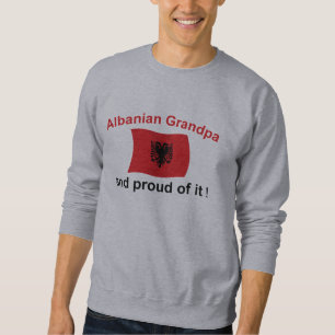 Proud Albanian Grandpa Sweatshirt
