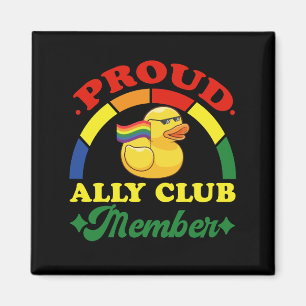 Proud Ally Club Member Rubber Duck Rainbow Gay Magnet