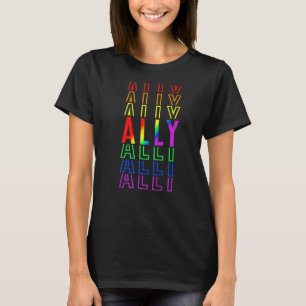 Proud Ally Rainbow Lgbt Gay Lesbian Human Rights E T-Shirt