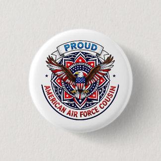 Proud American Air Force Cousin 1 Inch Round Button