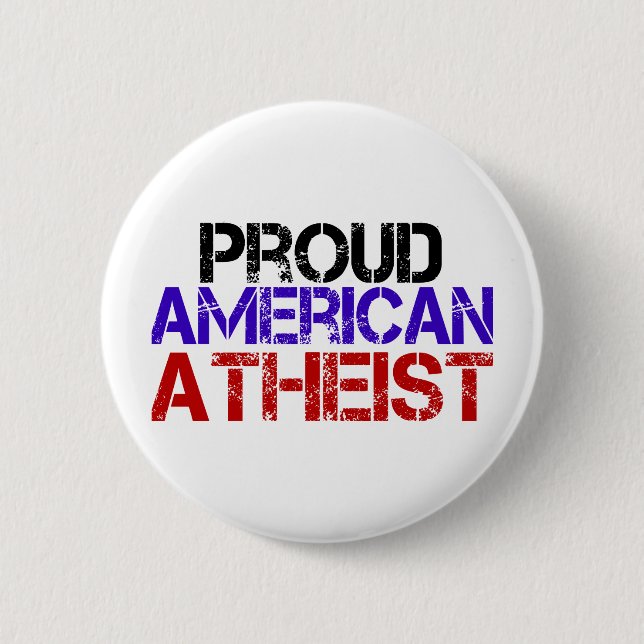 Proud American Atheist 2 Inch Round Button (Front)