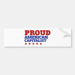 Proud American Capitalist Bumper Sticker