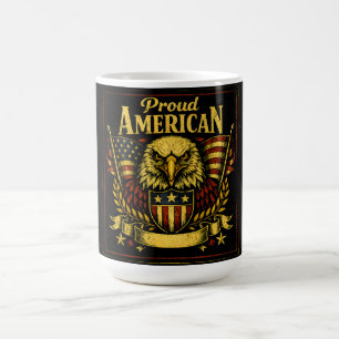 Proud American – Unapologetic Patriot Pride Coffee Mug