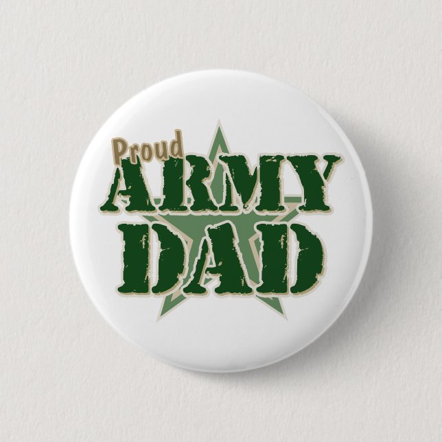 Proud Army Dad 2 Inch Round Button (Front)