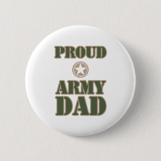 Proud Army Dad 2 Inch Round Button (Front)