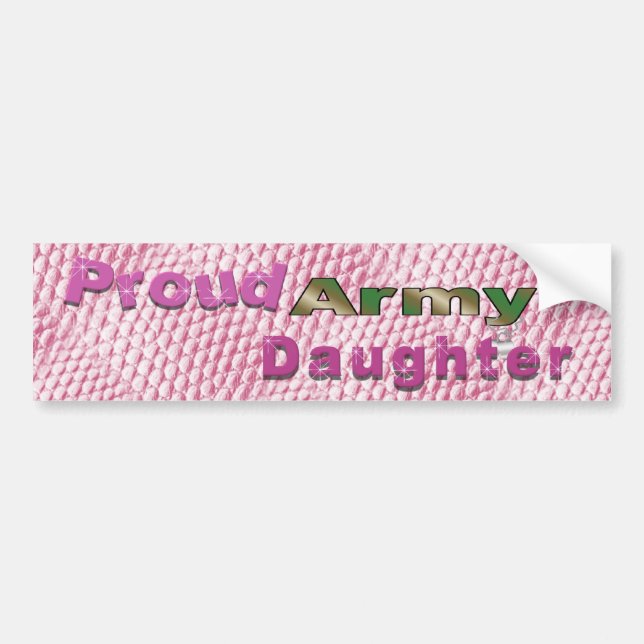 Proud Army Daughter Bumper Sticker (Front)