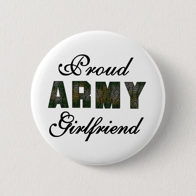 Proud Army Girlfriend 2 Inch Round Button (Front)
