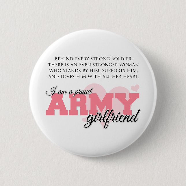Proud Army Girlfriend 2 Inch Round Button (Front)
