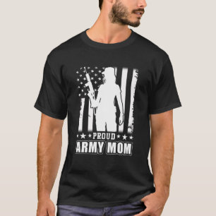 Proud Army Mom American Flag Veteran Military T-Shirt