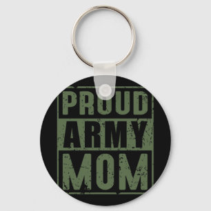 Proud Army Mom American Military Veteran Mothers D Keychain