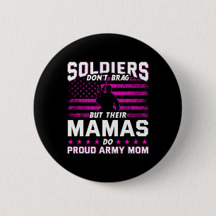 Proud Army Mom Mothers Day 2 Inch Round Button