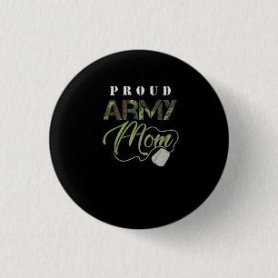 Proud Army Mom Shirt Cute Military Mama T-shirt 1 Inch Round Button