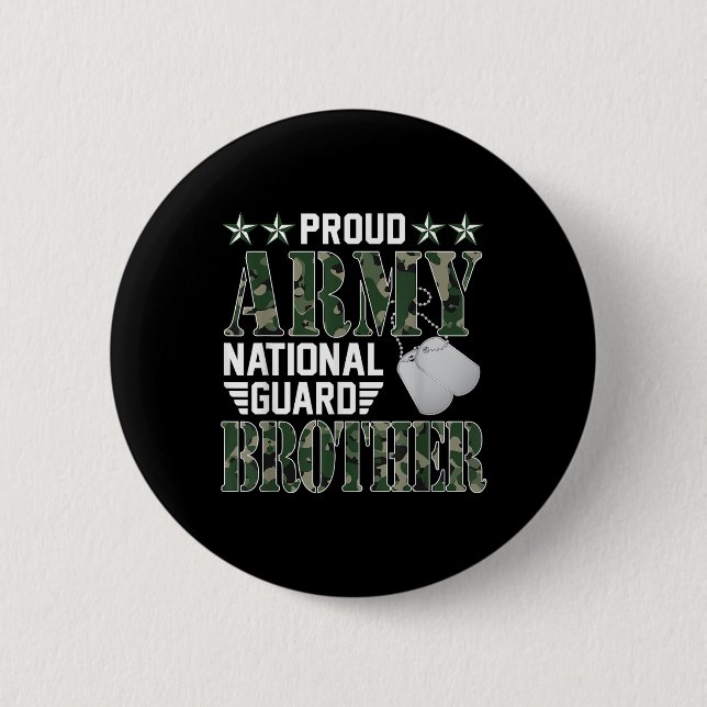 Proud Army National Guard Brother Military Family  2 Inch Round Button (Front)