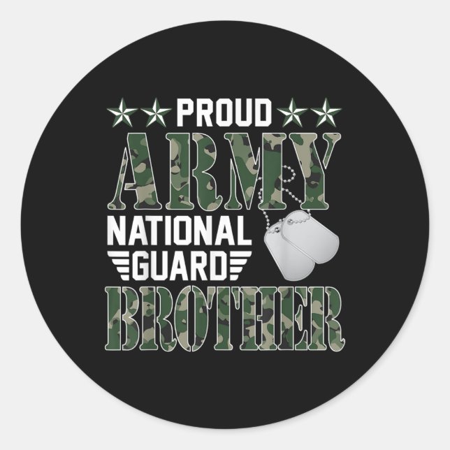 Proud Army National Guard Brother Military Family  Classic Round Sticker (Front)