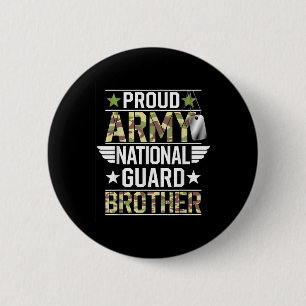Proud Army National Guard Brother Veterans Day Ame 2 Inch Round Button