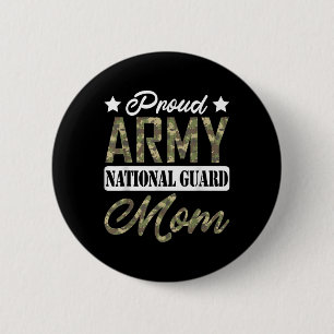 Proud Army National Guard Mom Military Family Vete 2 Inch Round Button
