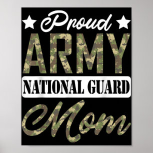Proud Army National Guard Mom Military Family Vete Poster