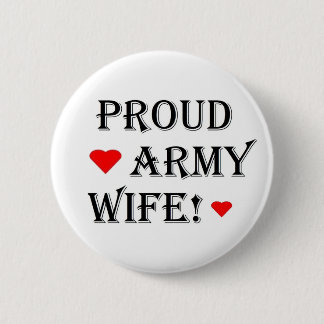 Proud Army Wife 2 Inch Round Button