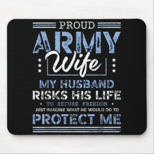 Proud Army Wife Husband Securing Freedom Soldier V Mouse Pad