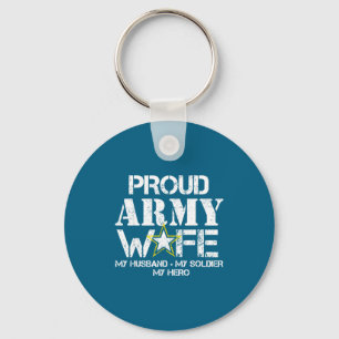 Proud army wife t for military wife my soldier my keychain