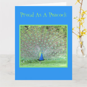 Proud As A Peacock/Congratulations On Graduation Card