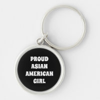 Proud Asian American Girl, black white Keychain