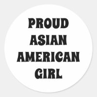 Proud Asian American Girl black white typography