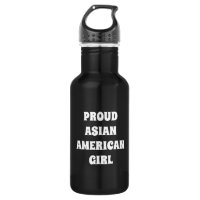 Proud Asian American Girl, Stainless Steel Water B