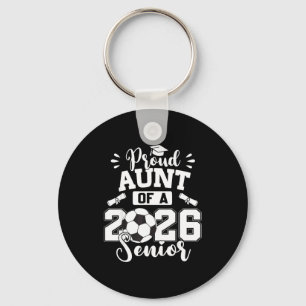Proud Aunt 2026 Senior Soccer Keychain