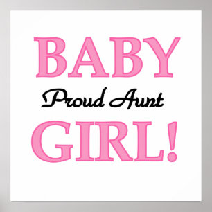 Proud Aunt Baby Girl T-shirts and Gifts Poster