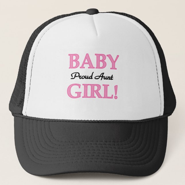 Proud Aunt Baby Girl Tshirts and Gifts Trucker Hat (Front)
