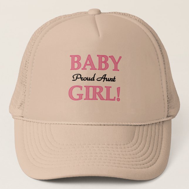 Proud Aunt Baby Girl Tshirts and Gifts Trucker Hat (Front)