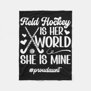 Proud Aunt Field Hockey Aunt Of A Field Hockey Pla Fleece Blanket