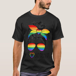 Proud Aunt Messy Bun Lgbt Mom Lgbt Gay Pride Lgbtq T-Shirt