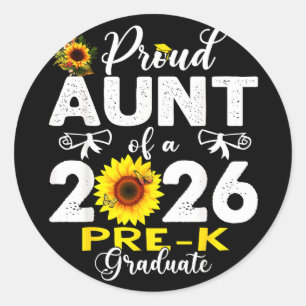 Proud aunt of 2026 pre-k graduate mothers dayProud Classic Round Sticker