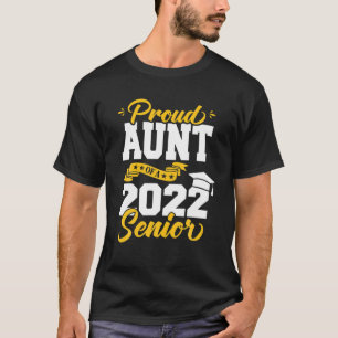 Proud Aunt Of A 2022 Senior School Class Of 2022 G T-Shirt