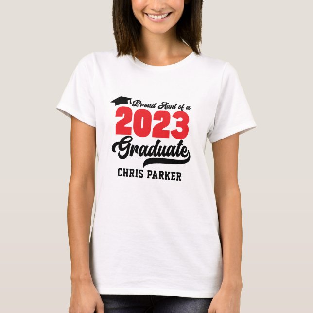 Proud Aunt of a 2023 Graduate Red Bold Script T-Shirt (Front)