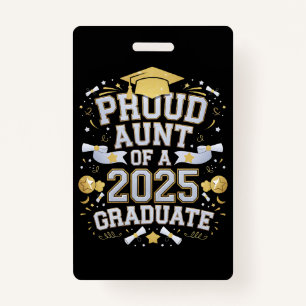 Proud Aunt Of A 2025 Graduate Graduation Family Badge