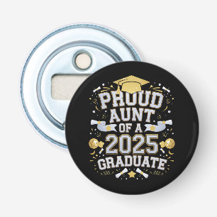 Proud Aunt Of A 2025 Graduate Graduation Family Bottle Opener