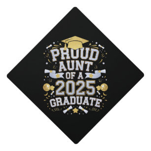 Proud Aunt Of A 2025 Graduate Graduation Family Cap Topper