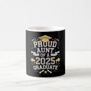 Proud Aunt Of A 2025 Graduate Graduation Family Coffee Mug