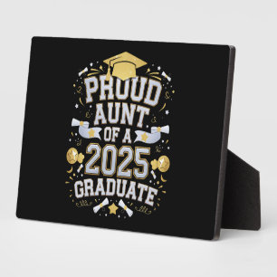 Proud Aunt Of A 2025 Graduate Graduation Family Plaque