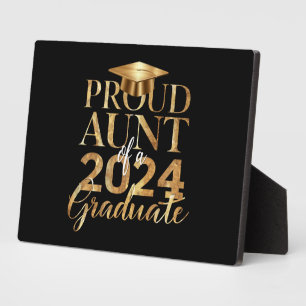 Proud Aunt of a Class of 2024 Senior Graduation Plaque