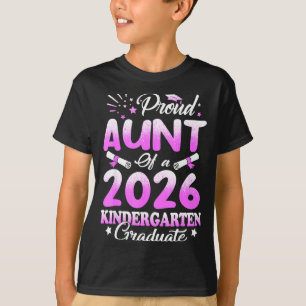 Proud aunt of a class of 2026 graduate floralProud T-Shirt