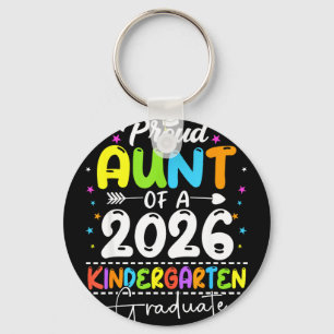 Proud aunt of a class of 2026 kindergarten graduat keychain