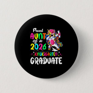 Proud aunt of a class of 2026 pre-k graduateProud 2 Inch Round Button