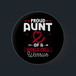 Proud Aunt Of A Sickle Cell Warrior Sickle Cell Aw 2 Inch Round Button<br><div class="desc">Proud Aunt Of A Sickle Cell Warrior Sickle Cell Awareness</div>