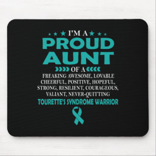 Proud Aunt Of Tourette's Syndrome Warrior T  Mouse Pad